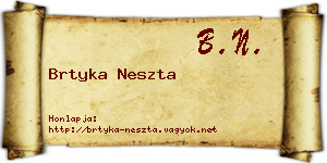 Brtyka Neszta névjegykártya